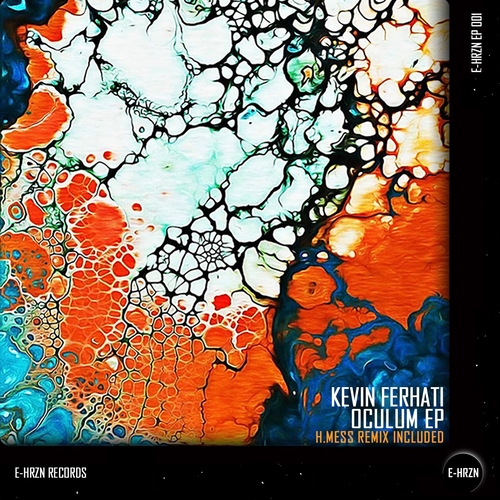 Kevin Ferhati - Oculum EP [EHRZNEP001]